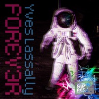FOREV3R - Single - Yves Lassally