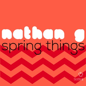 Spring Things - Single
