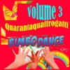 Quarantaquattro gatti: Bimbo dance, vol. 3