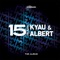 Once In a Life (Tritonal Remix) - Kyau & Albert lyrics