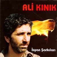 İsyan Şarkıları - Ali Kınık