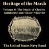 Heritage of the March, Vol. 6 - The Music of Barnhouse and Widqvist