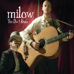 You Don't Know - Single - Milow