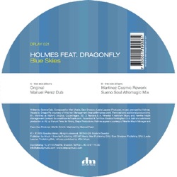 Holmes & Dragonfly - Blue Skies (Martinez Cosmic Rework)