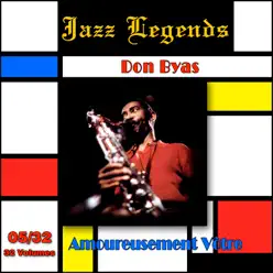 Jazz Legends (Légendes du Jazz), Vol. 05/32: Don Byas - Amoureusement vôtre - Don Byas Jazz Legends (Légendes du Jazz), Vol. 05/32: Don Byas - Amoureusement vôtre - Don Byas