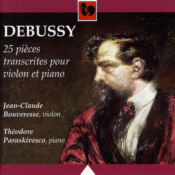 Debussy: Le petit nègre, L. 114 - Children's Corner, L. 113 - Petite suite, L. 65 - 25 Pièces transcrites pour violon et piano (Debussy: 25 Pieces transcribed for Violin and Piano)