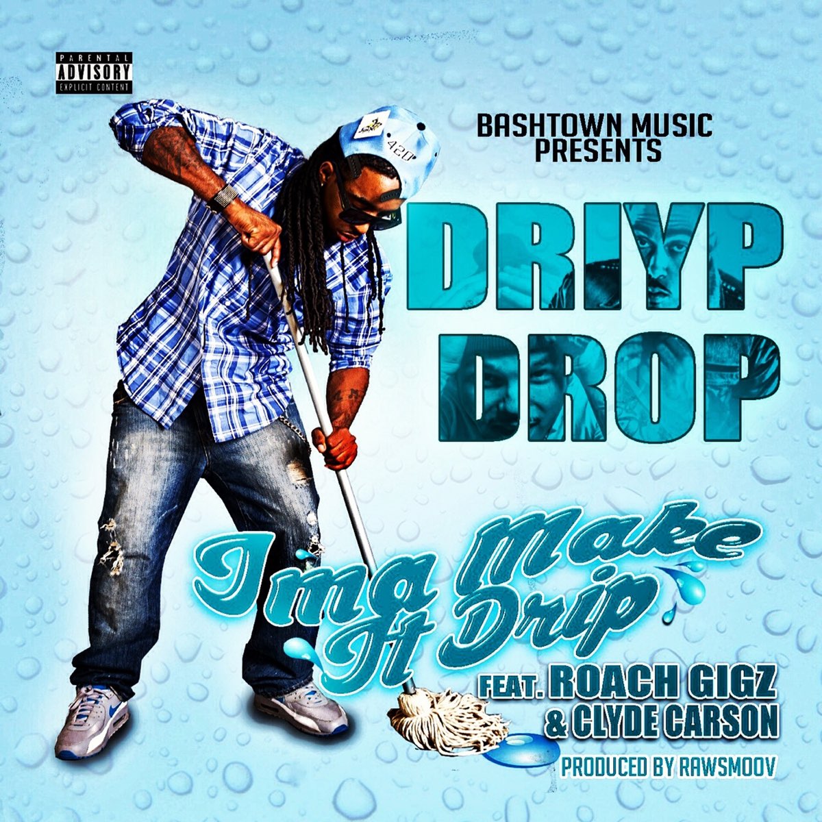 Дроп музыка слушать. Roach Gigz. Clyde Carson. Drop альбомы. Make it Drop.