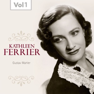 Kathleen Ferrier, Vol 1 (1952)