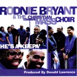 Rodnie Bryant & CCMC - We Offer Praise