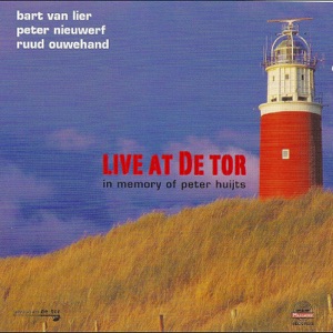 Live At De Tor (In Memory of Peter Huijts)