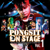 Pongsit On Stage Vol. 1 - Pongsit Kampee