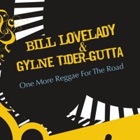 One More Reggae For the Road - Single - Bill Lovelady & Gylne Tider-Gutta