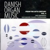 Inge Bønnerup - Danish Organ Music From The 20th Century Vol. 4