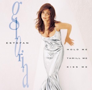 Gloria Estefan - Hold Me, Thrill Me, Kiss Me - Line Dance Music
