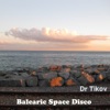 Balearic Space Disco