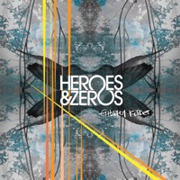 Heroes & Zeros - Lightyears