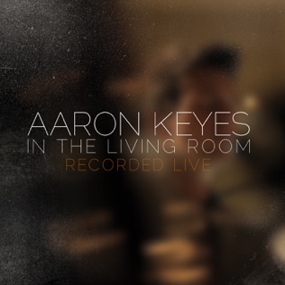 Aaron Keyes Trust You