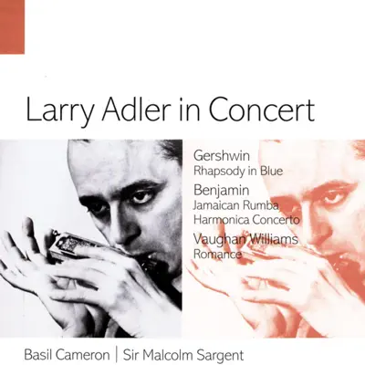 Larry Adler in Concert. - Larry Adler