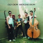 Old Crow Medicine Show - Poor Man