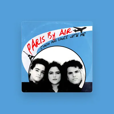 Listen to Paris By Air, watch music videos, read bio, see tour dates & more!