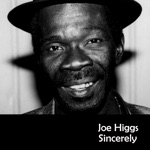 Joe Higgs - There's a Reward