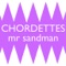 The Chordettes - Mr Sandman