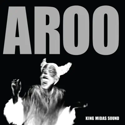 King Midas Sound의 Aroo - Single을(를) 감상해 보세요.