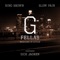 The Hustle (feat. Sick Jacken) - G'FELLAS lyrics