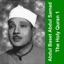 The Holy Quran - Cheikh Abdul Baset 1