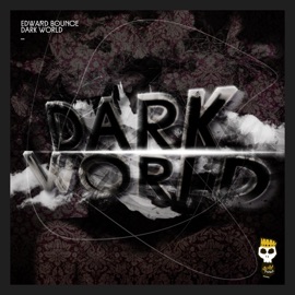 Dark World Edward Bounce