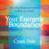 Cyndi Dale - Your Energetic Boundaries: How to Stay Protected and Connected in Work, Love, and Life