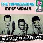 The Impressions - Gypsy Woman