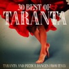 30 Best of Taranta (Taranta & Pizzica Dances from Italy)