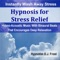 Hypnosis for Stress Relief Calming Ocean - Hypnotist DJ Frost lyrics