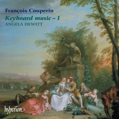 Couperin: Keyboard Music, Vol. 1