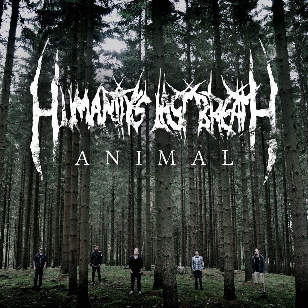 Обложка альбома «Animal - Single» — Humanity's Last Breath
