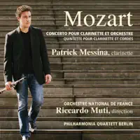 Concerto pour clarinette et orchestre in A Major, K. 622: II. Adagio — Patrick Messina, Orchestre National de France & Riccardo Muti