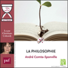 La philosophie en 1 heure: Collection "Que sais-je?" - André Comte-Sponville