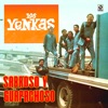 Los Yenkas - Esta Como Quiere