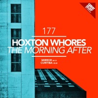 The Morning After - Single - Hoxton Whores