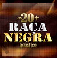 Raça Negra - Quando Te Encontrei (Acústico)