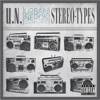 Stereo Types (Urban Nerds)