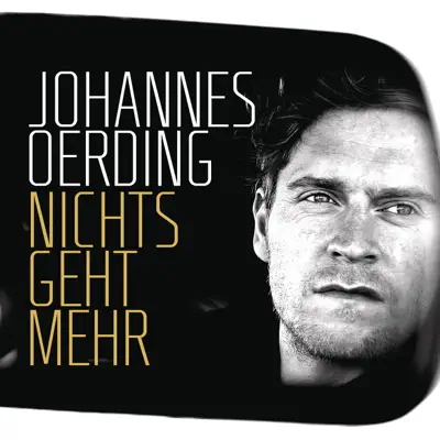 Nichts geht mehr - EP - Johannes Oerding