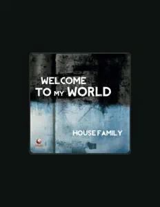 聆聽 House Family、觀看音樂影片、閱讀小傳、查看巡演日期等！