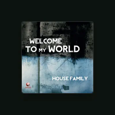 Listen to House Family, watch music videos, read bio, see tour dates & more!