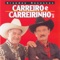 Antonio Paulino Vieira - Carreiro E Carreirinho lyrics