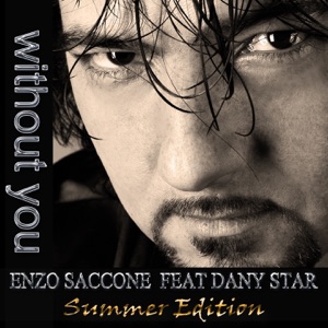 Without You (feat. Dany Star) [Summer Edition] - Single