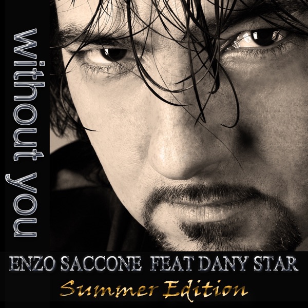 Without You (feat. Dany Star) [Summer Edition] - Single