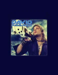 David Navarro: песни, клипы, биография, даты выступлений и многое другое.