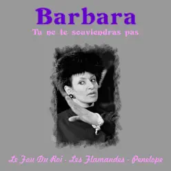 Tu ne te Souviendras Pas - Barbara